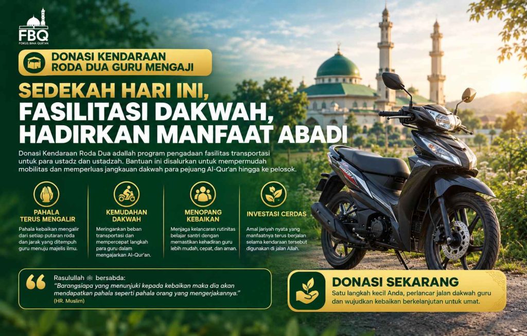 Donasi kendaraan roda dua untuk memudahkan mobilitas dan dakwah guru mengaji
