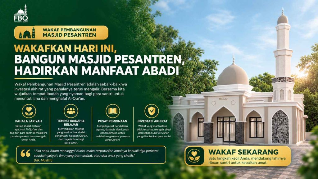 Wakaf pembangunan masjid pesantren untuk mendukung ibadah dan pendidikan santri